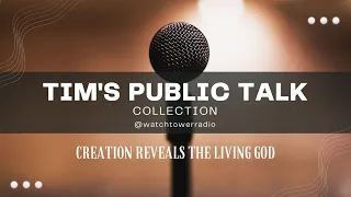 JW Public Talk Creation Reveals the Living God