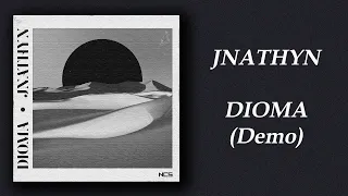 JNATHYN - Dioma (Demo)