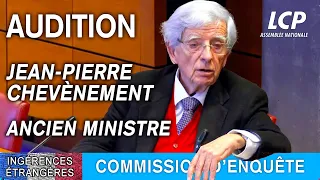 Ingérences étrangères : audition de Jean-Pierre Chevènement, ancien ministre - 2/05/2023