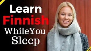 Learn Finnish While You Sleep 😀  Most Important Finnish Phrases and Words 😀 Eng/Fin (8 Hours)