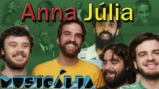 Anna Julia - Los Hermanos