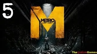 Прохождение Metro: Last Light (Метро 2033: Луч надежды) [HD|PC] - Часть 5 (Театральная)
