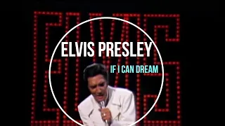 Elvis Presley - If I Can Dream