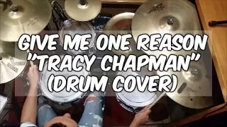 Tracy Chapman - Give Me One Reason (Drum Cover)