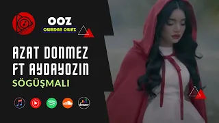Azat Dönmez & Aydayozin - Sogusmali // 2022 Official Video Clip