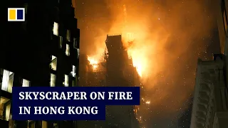 Fire breaks out at Hong Kong skyscraper under construction in major shopping district