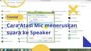 Cara mengatasi audio mantul atau mic meneruskan suara kespeaker pc / laptop