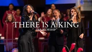 There Is a King | FBA Worship