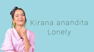 Kirana - Lonely (Justin Bieber) Lirik