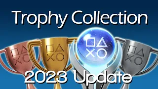 My PSN Trophy Collection 2023 Update