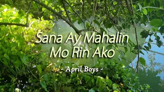 SANA AY MAHALIN MO PA RIN AKO - (Karaoke Version) - in the style of April Boys