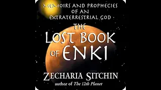 The Lost Book of Enki TABLET ONE! by Zecharia Sitchin (with music)