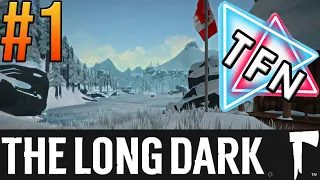 Getting Started! The Long Dark [Part 1] (The Long Dark Survival PC)