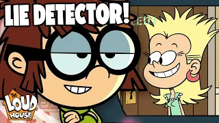 She Made A Lie Detector! House Of Lies 🚨 | Loud House