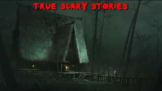 6 True Scary Stories to Keep You Up At Night (Vol. 10)