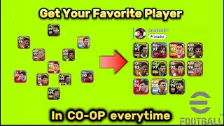 Trick to get your Favorite player in CO-OP mode everytime tutorial eFootball 2023 Mobile