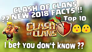 Clash of clans new facts 2018 | Top 10 facts 2018 | Coc - sk gaming