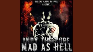 Mad As Hell (Original Mix)