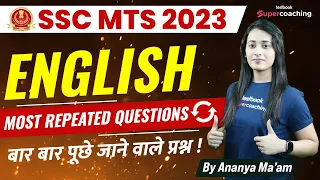 SSC MTS Most Repeated English Questions | SSC MTS 2023 | English Previous Questions | Ananya Ma'am