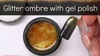 How to: fast glitter ombre (fade) with gel polish  | Nail art tutorial