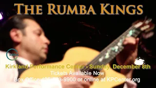 KNKX Presents The Rumba Kings feat. Arcobaleno String Quartet @ Kirkland Performance Center 12/8/19