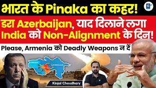 Azerbaijan Begs India To Not Supply Pinaka-Like Deadly Weapons To Armenia | Hypocrisy | NAM | Kinjal