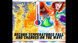 Pacific NW Record Temperatures Set and Changes Incoming!
