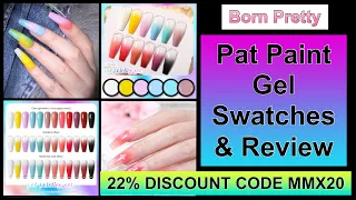 Born Pretty - Pat Paint Gel Swatches & Review || 22% Discount Code MMX20