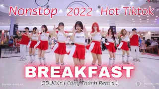 [NONSTOP - HOT TIKTOK 2022] Breakfast - Công Thành Remix | Dance Choreo by The Will5