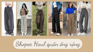 [ Shopee Haul] #10. Tổng hợp review những mẫu quần tây ống rộng hack dáng