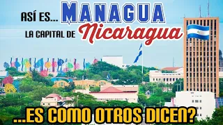 😱 Asi es Managua, capital de Nicaragua 🇳🇮 Un recorrido con historia, costumbres y tradiciones. #2023