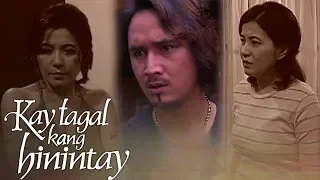 Kay Tagal Kang Hinintay | Episode 05