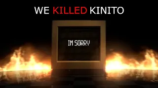 WE KILL KINITO | KinitoPet: part 2