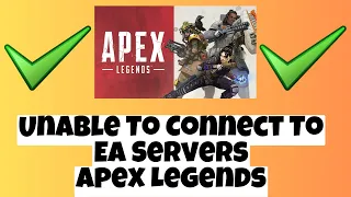 How To Fix Unable To Connect To Ea Servers Apex Legends Origin & Steam 2023 ✅