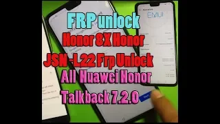 Huawei Honor 8X Honor-JSN-L22 Frp Unlock ,Latest Method 2019,Talkback 7.2.0