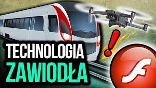 Sytuacje, w których technologia ZAWIODŁA