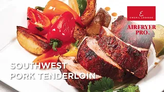 Rotisserie Southwest Pork Tenderloin | Emeril Lagasse AirFryer Pro Recipes