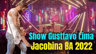 Gusttavo lima em Jacobina BA - show do Gusttavo Lima em Jacobina BA 2022