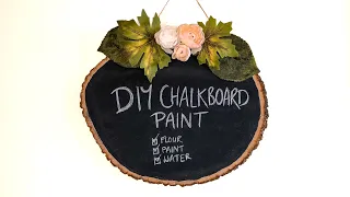 DIY Chalkboard Paint Recipe | Make Your Own With Flour Paint & Water | Easy DIY Crafts | Blackboard