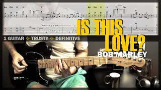 Is This Love? | Guitar Cover Tab | Guitar Solo Lesson | Backing Track with Vocals 🎸 BOB MARLEY