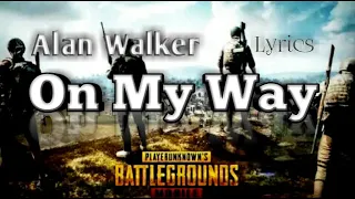 Alan Walker - On My Way cover Lyrics