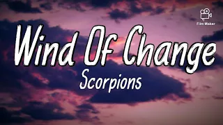 Wind Of Change - Scorpions (Lyrics)