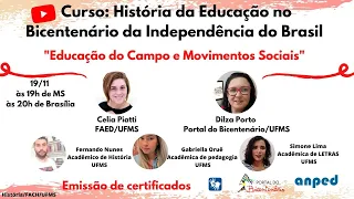 Curso: História da Educação no Bicentenário da Independência do Brasil - Aula 10 - Encerramento