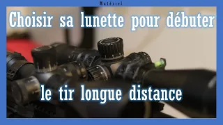 Choisir son optique de Tir Longue Distance