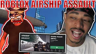 Unhinged Airborne Infantry | Roblox Airship Assault Reaction