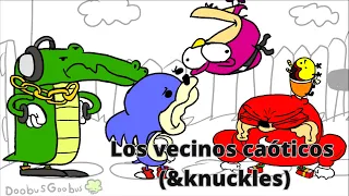 The Chaotix Neighbors (& Knuckles) Dob. Español Latino | Dizastersoul