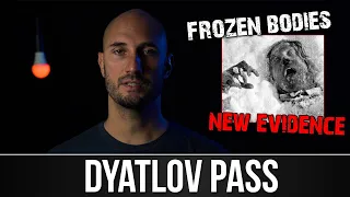 THE DYATLOV PASS MYSTERY - NEW EVIDENCE 2020