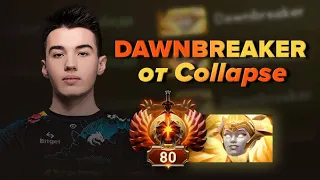 DAWNBREAKER от Collapse. Гайд на самого простого оффлейнера для поднятия ММР