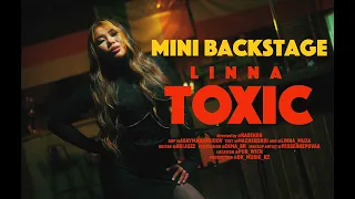 backstage LINNA-TOXIC #backstage