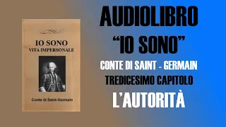 AUDIOLIBRO - IO SONO - CONTE DI SAINT GERMAIN - CAPITOLO 13